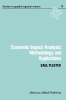 Economic impact analysis : methodology and applications /