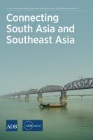 Connecting South Asia and Southeast Asia.