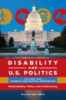 Disability and U.S. politics : participation, policy, and controversy /