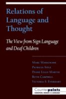 Relations of language and thought : the view from sign language and deaf children /