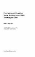 Purchasing and providing social services in the 1990s : drawing the line /