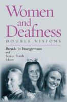 Women and deafness : double visions /