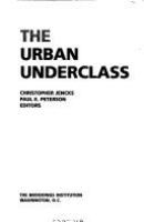 The Urban underclass /