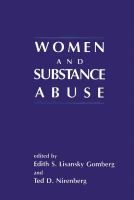 Women and substance abuse /