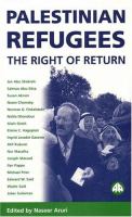 Palestinian refugees : the right of return /