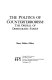 The Politics of counterterrorism : the ordeal of democratic states /