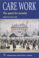 Care work : the quest for security /