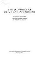 The economics of crime and punishment /