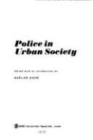 Police in urban society. /