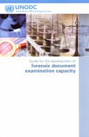 Guide for the development of forensic document examination capacity /