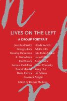 Lives on the left : a group portrait /