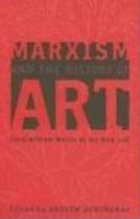 Marxism and the history of art : from William Morris to the New Left /