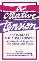 A creative tension : key issues of socialist-feminism /