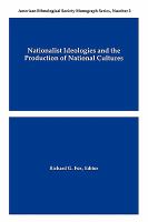 Nationalist ideologies and the production of national cultures /