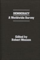 Democracy : a worldwide survey /