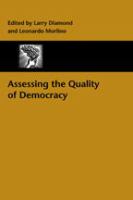 Assessing the quality of democracy /