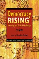 Democracy rising : assessing the global challenges /