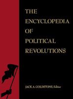 The encyclopedia of political revolutions /