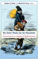 The street porter and the philosopher : conversations on analytical egalitarianism /
