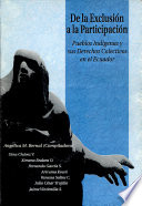 De la exclusión a la participación : pueblos indígenas y sus derechos colectivos en el Ecuador /