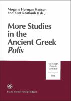 More studies in the ancient Greek "polis" /