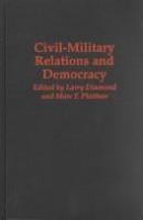 Civil-military relations and democracy /