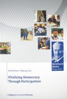 Vitalizing democracy through participation : Reinhard Mohn Prize 2011 /