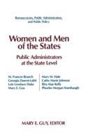 Women and men of the states : public administrators at the state level /