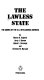 The lawless state : the crimes of the U. S. intelligence agencies /