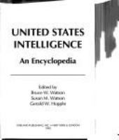 United States intelligence : an encyclopedia /