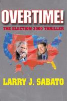 Overtime! : the election 2000 thriller /