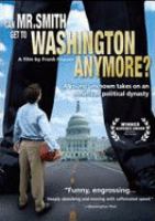 Can Mr. Smith get to Washington anymore? /