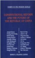 Constitutional reform and the future of the Republic of China /