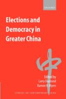 Elections and democracy in greater China /