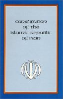 Constitution of the Islamic Republic of Iran /