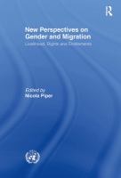 New perspectives on gender and migration : livelihood, rights and entitlements /