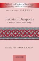 Pakistani diasporas : culture, conflict, and change /