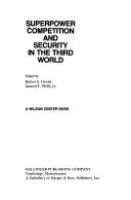 Superpower competition and security in the Third World /