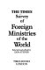 The Times survey of foreign ministries of the world /