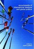 Encyclopedia of international relations and global politics /