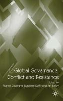 Global governance, conflict and resistance /