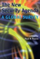 The New security agenda : a global survey /