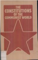 The Constitutions of the Communist world /