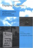 Engaging countries : strengthening compliance with international environmental accords /