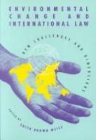 Environmental change and international law : new challenges and dimensions /