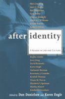 After identity : a reader in law and culture /