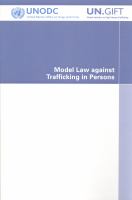 Model law against trafficking in persons.