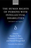 The human rights of persons with intellectual disabilities : different but equal /