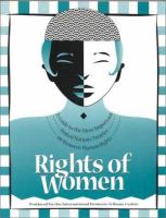 Rights of women : a guide to the important United Nations treaties for women's human rights.