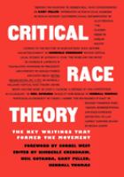 Critical race theory : the key writings that formed the movement /